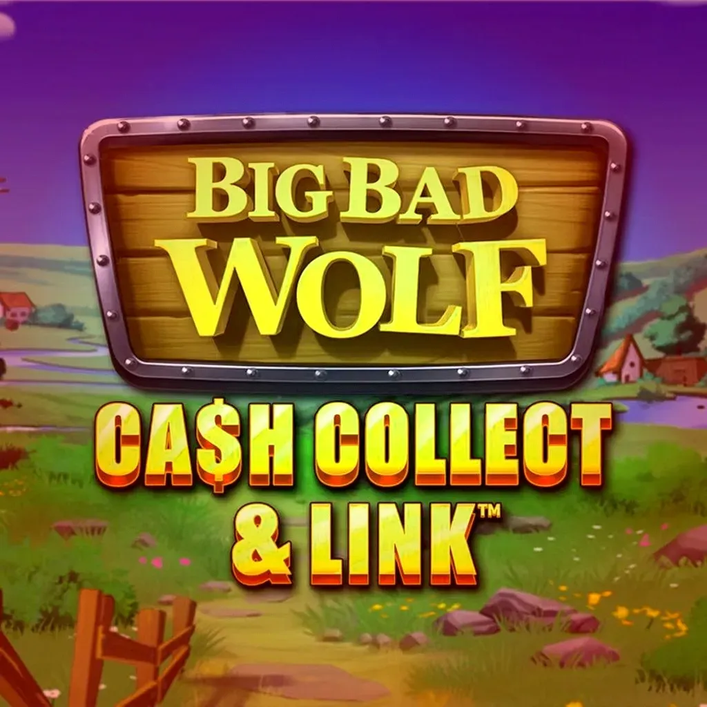Big Bad Wolf Cash Collect & Link